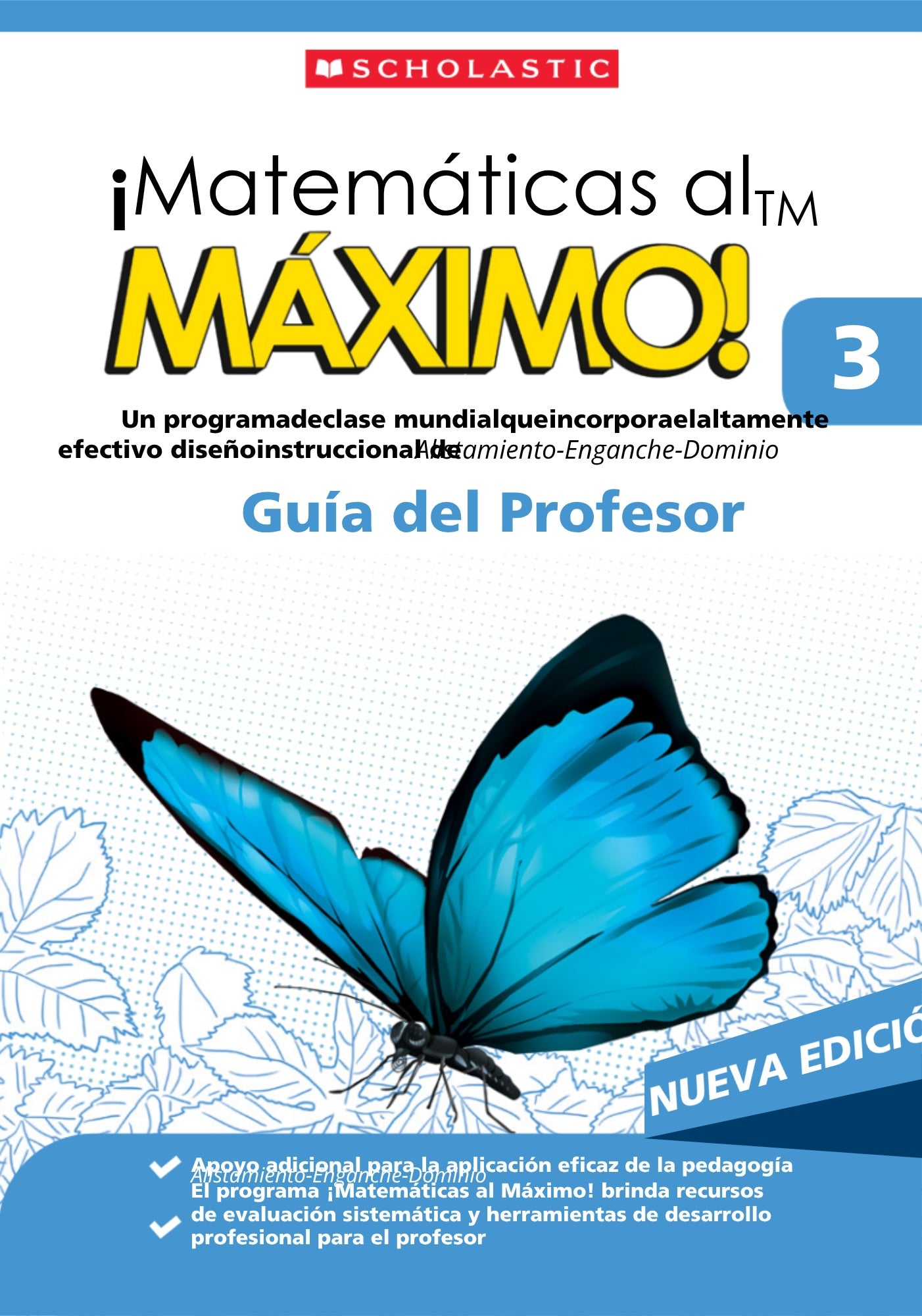 Matemáticas al Máximo Texto y Cuaderno de práctica Gr. 3. Nueva edición.